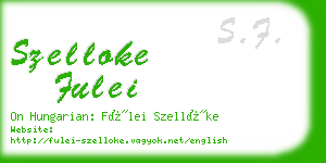szelloke fulei business card